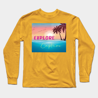 Explore The World Long Sleeve T-Shirt - Explore Capture by byDianeMaclaine